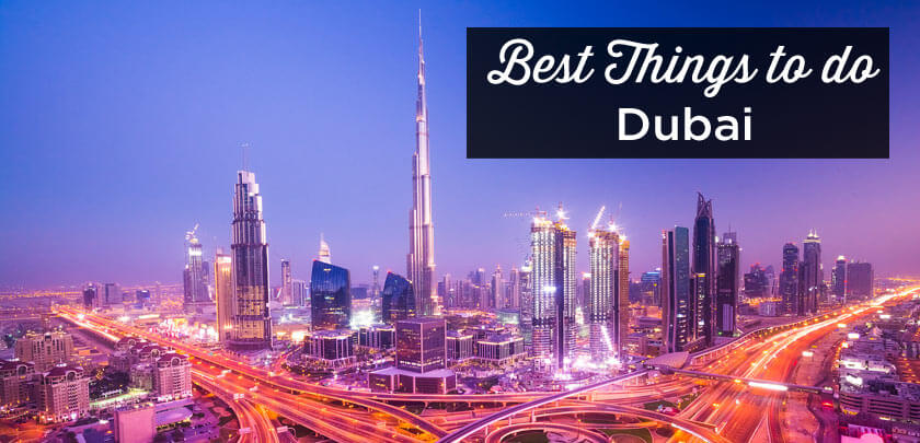 Things To Do In Dubai